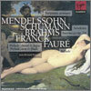 Mendelssohn / Schumann / Brahms / Franck / Faure : Jean-Bernard Pommier
