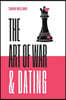 The Art of War & Dating