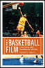 The Basketball Film: A Cultural and Transmedia History