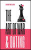 The Art of War & Dating