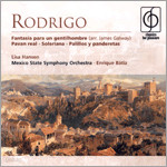 Rodrigo : Orchestral Works : Enrique Batiz