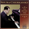 Cherkassky - Historic 1940s Recordings