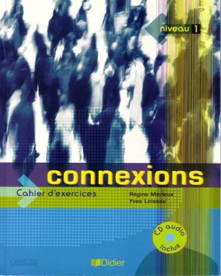 Connexions 1, Cahier d&#39;exercices + CD Audio