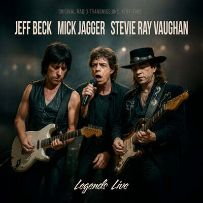 Jeff Beck / Mick Jagger / Stevie Ray Vaughan (제프 백 / 믹 재거 / 스티비 레이 본) - Legends Live [클리어 컬러 LP]