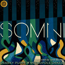 Snarky Puppy (스나키 퍼피) - Somni