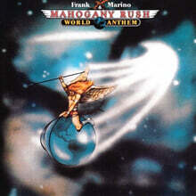 Frank Marino &amp; Mahogany Rush (프랭크 마리노 &amp; 마호가니 러쉬) - World Anthem