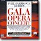 Gala Opera Concert with Philharmonie Berlin
