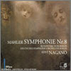 Kent Nagano 말러: 교향곡 8번 (Mahler: Symphony No. 8 in E flat major 'Symphony of a Thousand') 켄트 나가노