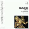 William Christie / Les Arts Florissants 드 라랑드 : 테 데움 (de Lalande: Te Deum laudamus S32)