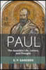Paul: The Apostle's Life, Letters, and Thought