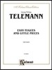 Easy Fugues and Little Pieces