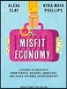 The Misfit Economy