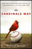 The Cardinals Way: How One Team Embraced Tradition and Moneyball at the Same Time