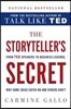 The Storyteller's Secret: From TED Speakers to Business Legends, Why Some Ideas Catch on and Others Don't
