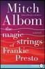 The Magic Strings of Frankie Presto