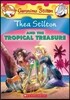 Thea Stilton and the Tropical Treasure