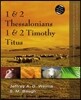 1 and 2 Thessalonians, 1 and 2 Timothy, Titus