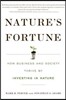 Nature's Fortune: How Business and Society Thrive by Investing in Nature