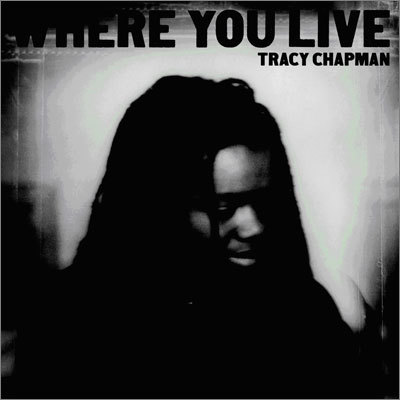 Tracy Chapman - Where You Live