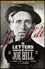 The Letters of Joe Hill: Centenary Edition