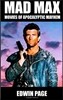 Mad Max: Movies of Apocalyptic Mayhem