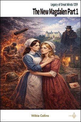 The New Magdalen Part 1
