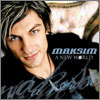 Maksim - A New World