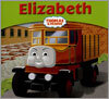 My Thomas Story Library : Elizabeth