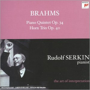 Brahms : Piano Quintet op.34ㆍHorn Trio op.40 : Serkin