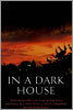 In a Dark House
