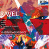 Vladimir Ashkenazy 라벨: 관현악 작품집 (Ravel: Orchestral Works)