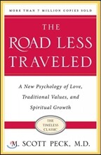 The Road Less Traveled, Timeless Edition: A New Psychology of Love, Traditional Values and Spiritual Growth