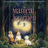 마법여행 Magical Journey - 용기요정·행복요정