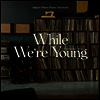 O.S.T. - While We're Young (위아영) (MP3 Download)(Soundtrack)(LP)