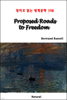 Proposed Roads to Freedom - 영어로 읽는 세계문학 398