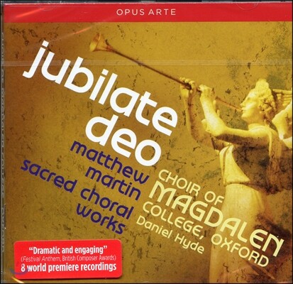 Daniel Hyde 매튜 마틴: ‘우시아 왕이 죽은 해에’ 등 종교 합창곡 (Matthew Martin: Jubilate Deo - Sacred Choral Works)
