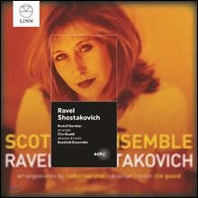 Scottish Ensemble 라벨: 작은 교향곡 / 쇼스타코비치: 실내 교향곡 (Ravel / Shostakovich for strings)