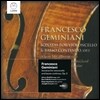 Alison McGillivray 제미니아니: 첼로 소나타, 바이올린과 통주저음을 위한 소나타 (Francesco Geminiani: Cello Sonatas)