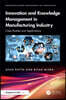 Innovation and Knowledge Management in Manufacturing Industry