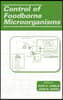 Control of Foodborne Microorganisms