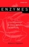 Enzymes: A Practical Introduction to Structure, Mechanism, and Data Analysis