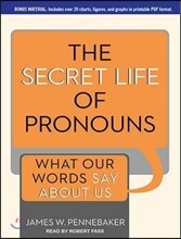The Secret Life of Pronouns