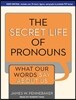 The Secret Life of Pronouns