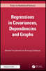 Regressions in Covariances, Dependencies and Graphs