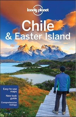 Lonely Planet Chile &amp; Easter Island