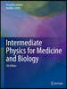 Intermediate Physics for Medicine and Biology