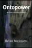 Ontopower: War, Powers, and the State of Perception