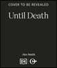 Until Death
