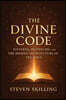 The Divine Code: Patterns, Prophecies and the Hidden Architecture of the Bible