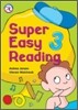 Super Easy Reading 3 : Student's Book